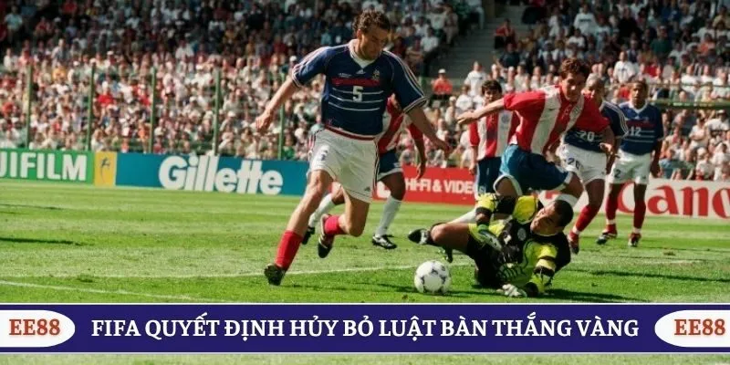 FIFA quyết định hủy bỏ luật bàn thắng vàng
